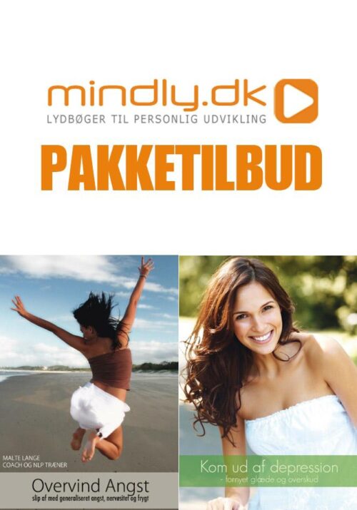 Overvind angst + Kom ud af depression (Pakketilbud)
